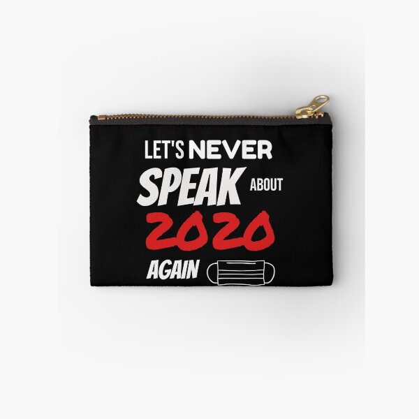 Item preview, let's never speak about 2020 again designed and sold by missmarylin.