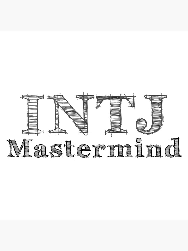 INTJ – THE MASTERMIND  Intj personality, Intj, Intj t