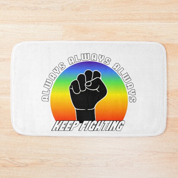 Item preview, Always keep fighting raised fist blackpower colorful designed and sold by steven8899.