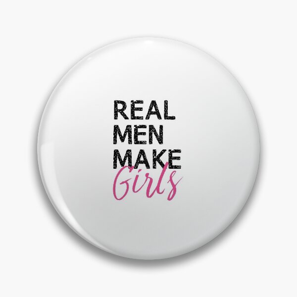 Item preview, Real Men Make Girls  / father's day gift designed and sold by Chamssou.