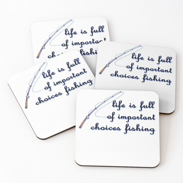 Item preview, life is full of important choices fishing designed and sold by TINASTORESHOPE.