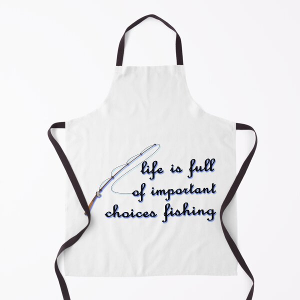 Item preview, life is full of important choices fishing designed and sold by TINASTORESHOPE.