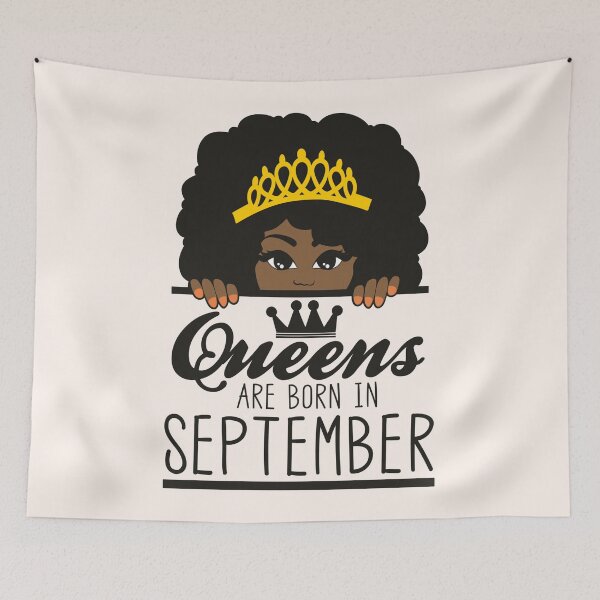 Item preview, Queens Are Born In September | Crowned | Birthdays designed and sold by SerendipityNow.