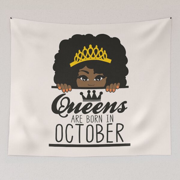 Item preview, Queens Are Born In October | Crowned | Birthdays designed and sold by SerendipityNow.