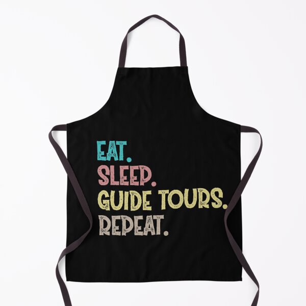 Item preview, Eat Sleep Guide Tours Repeat designed and sold by Life Shop.