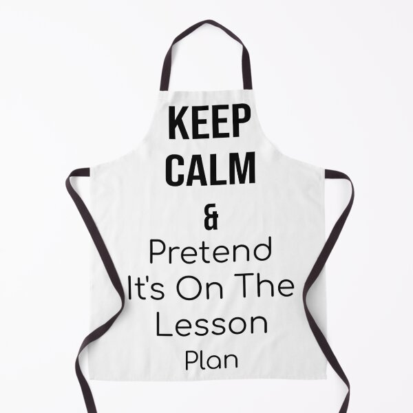 Item preview, Keep calm and pretend it's on the lesson plan designed and sold by yusufdehbi.
