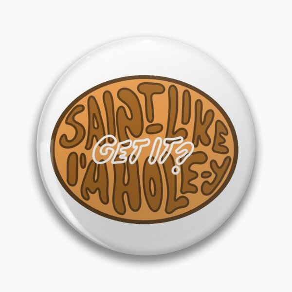 Item preview, saint-like, im holey! im holy Fred get it? designed and sold by scarlevie.