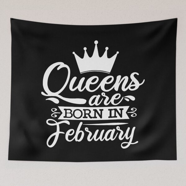 Item preview, Queens Are Born In February With Crown | Birthdays designed and sold by SerendipityNow.