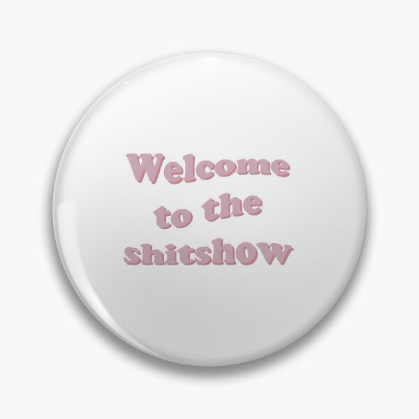 Item preview, Welcome to the Shitshow Typography  designed and sold by Freshfroot.