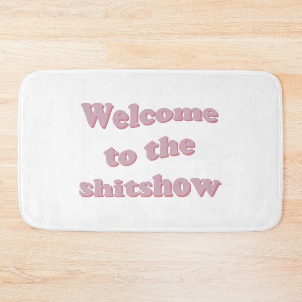Item preview, Welcome to the Shitshow Typography  designed and sold by Freshfroot.