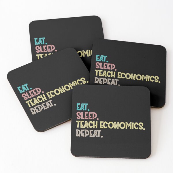 Item preview, Eat Sleep Teach Economics Repeat designed and sold by Life Shop.