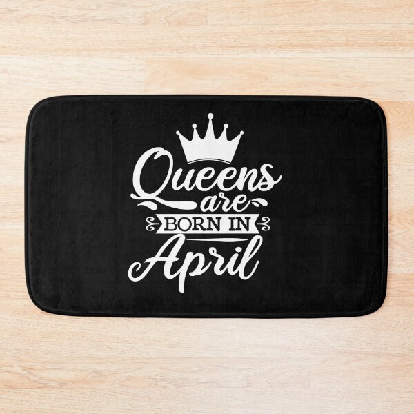 Item preview, Queens Are Born In April With Crown | Birthdays designed and sold by SerendipityNow.