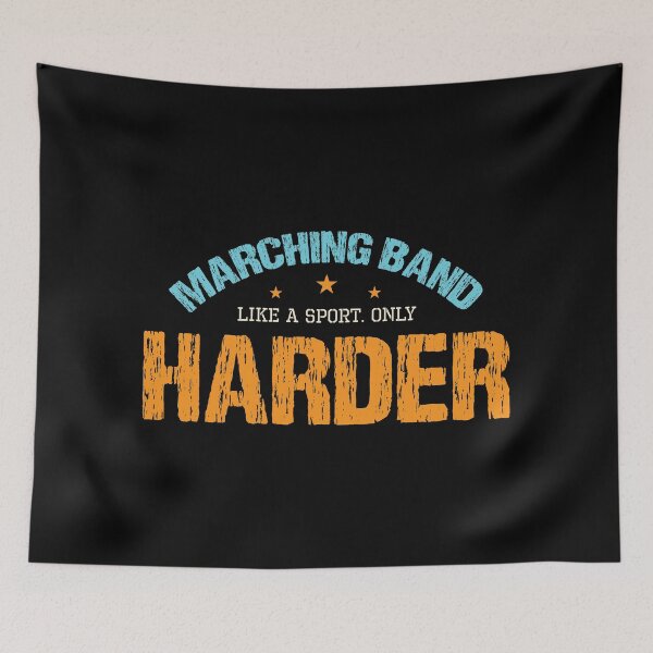 Item preview, Marching Band Like a Sport Only Harder Musical Instruments Music Drum Cymbals Tonor Percussion Tenor Snare Garment designed and sold by shirti.