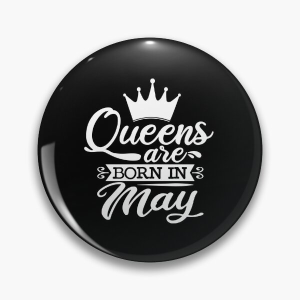 Item preview, Queens Are Born In May With Crown | Birthdays designed and sold by SerendipityNow.