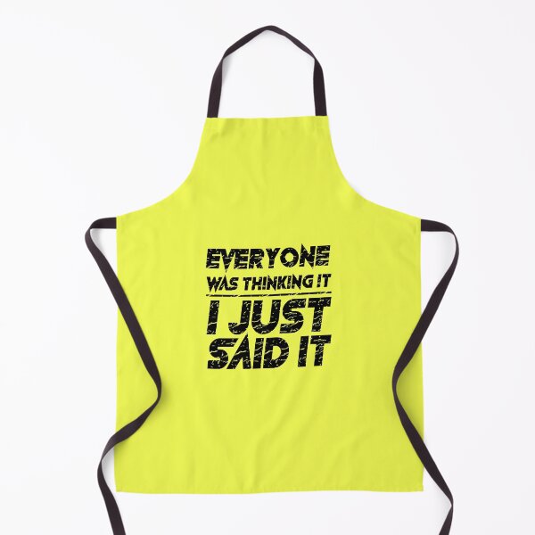 Item preview, Everyone Was Thinking It I Just Said It designed and sold by Troy G Perez.