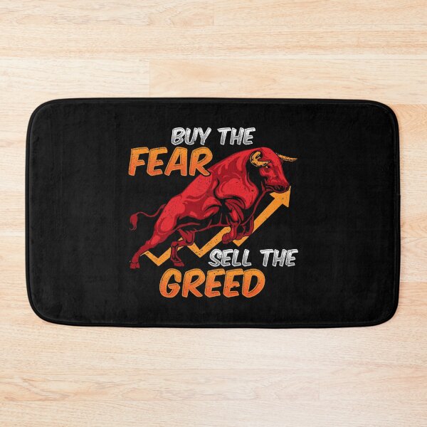 Item preview, Buy The Fear Sell The Greed Bull Market Investing designed and sold by perfectpresents.