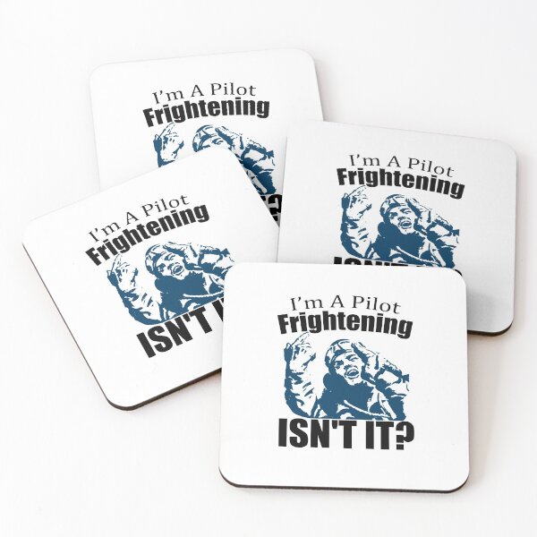 Item preview, I'm A Pilot Frightening Isn't it ?, Funny Aviation designed and sold by happy gift art.