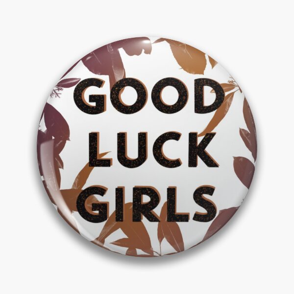 Item preview, Good Luck Girls Book Fan Made Merch designed and sold by Galact1cFox.