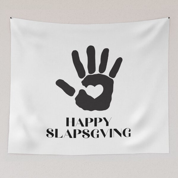 Item preview, Happy Slapsgiving designed and sold by NicyShopy.