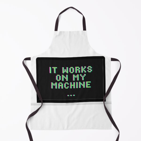 Item preview, It works on my machine... designed and sold by arianehine.