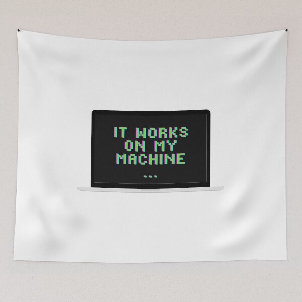 Item preview, It works on my machine... designed and sold by arianehine.