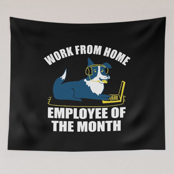 Item preview, Work From Home Employee Of The Month designed and sold by ZenCloak.