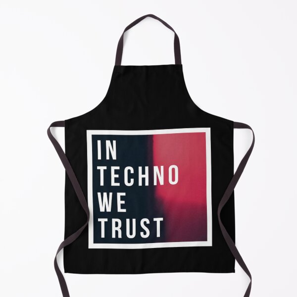 Item preview, In Techno we trust designed and sold by vonavy.