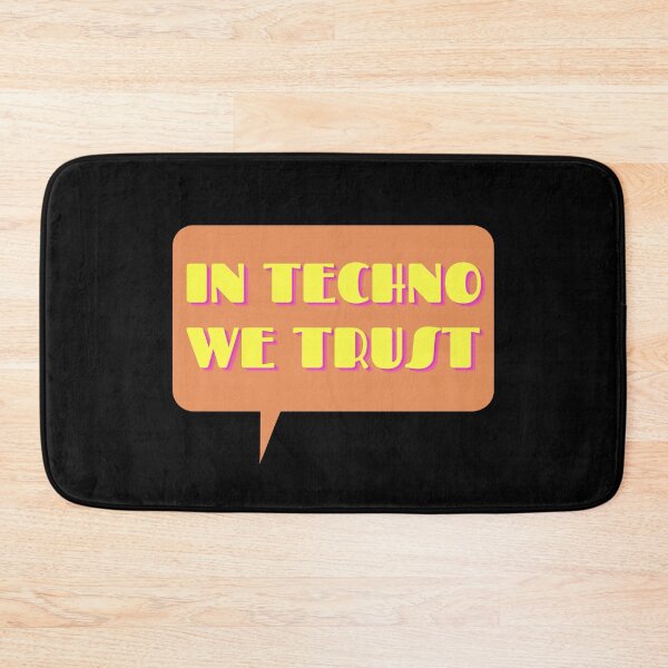 Item preview, In techno we trust designed and sold by Flow-Store.