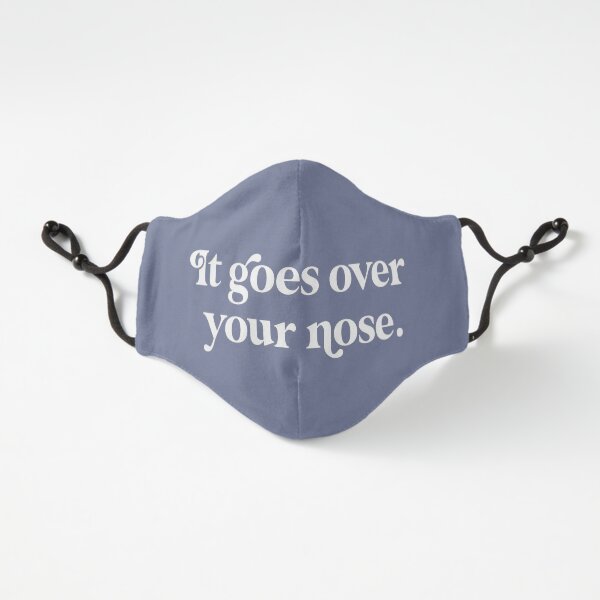 It Goes Over Your Nose with Autumn Shades Background Fitted 3-Layer