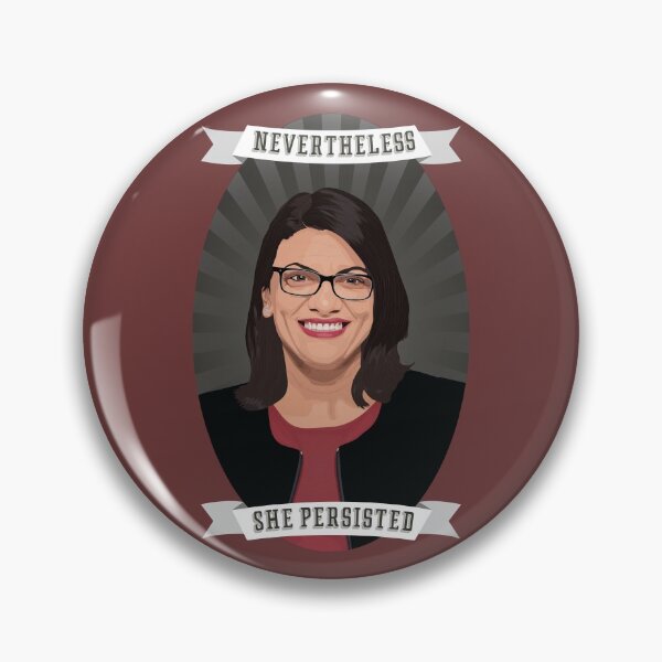 Item preview, Nevertheless: Rashida Tlaib designed and sold by PrettySickArt.