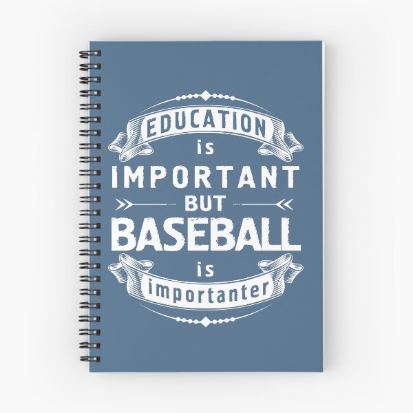 Item preview, Education Is Important But baseball Is Importanter quotes designed and sold by ASteam.
