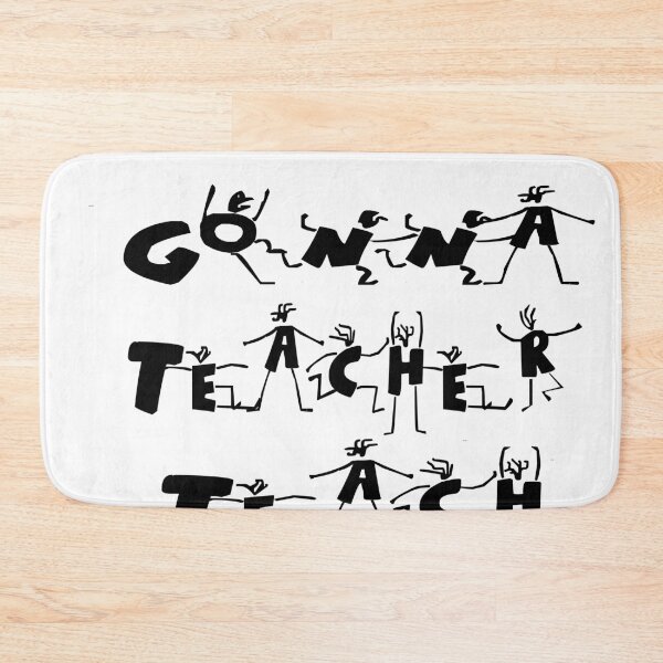 Item preview, teacher gonna teach GIFT FOR TEACHER WOMEN MEN designed and sold by ThebestArtshop.