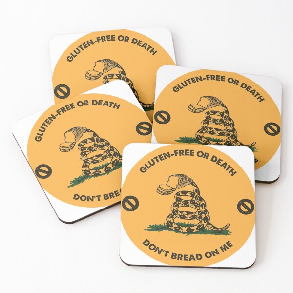Item preview, Celiacs Gluten Free or Death, Don't Bread on Me designed and sold by Rope-Arrow.