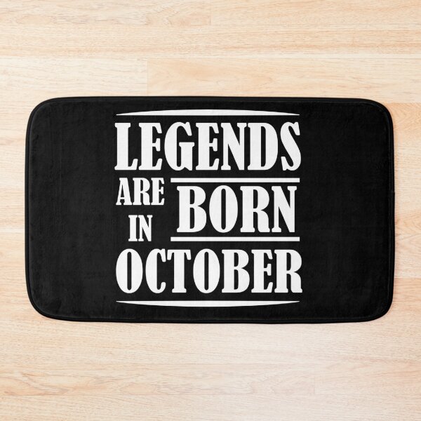 Item preview, Legends Are Born In October | Birthdays designed and sold by SerendipityNow.