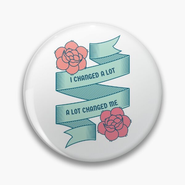 Item preview, I Changed A Lot  designed and sold by jancini.