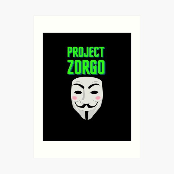 Project Zorgo Art Prints | Redbubble