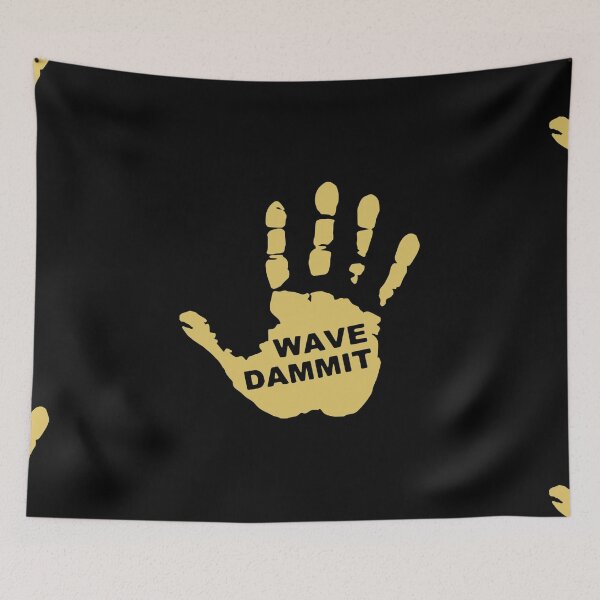 Item preview, Wave Dammit designed and sold by Sinfamous.