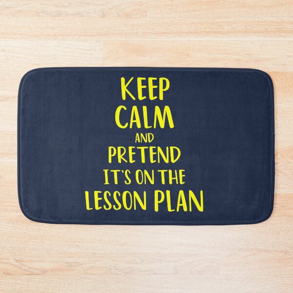 Item preview, Keep calm and pretend it's on the lesson plan designed and sold by yusufdehbi.