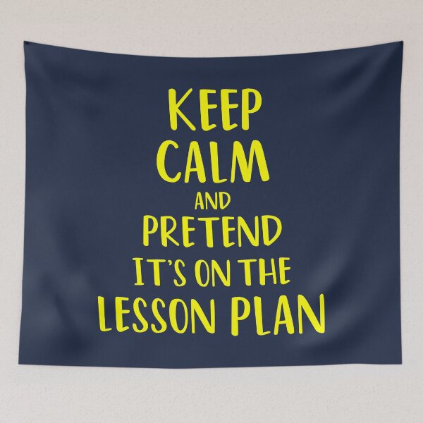 Item preview, Keep calm and pretend it's on the lesson plan designed and sold by yusufdehbi.
