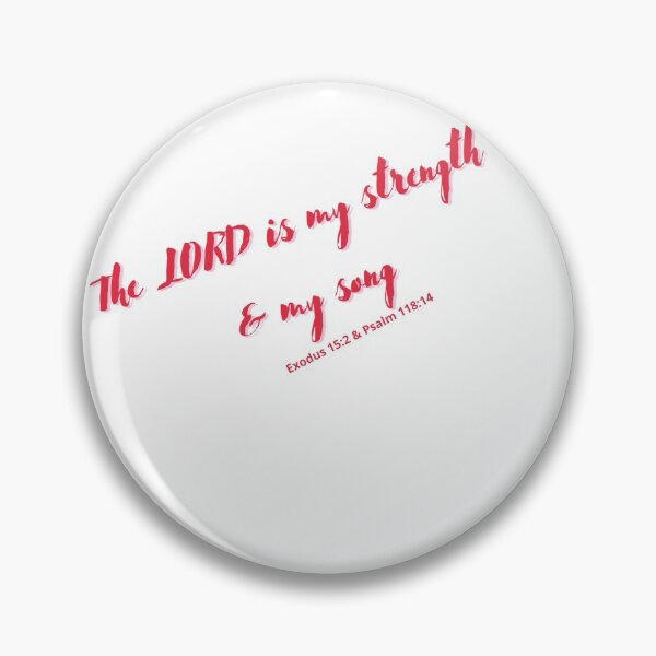 Item preview, The LORD is my strength & my song designed and sold by 3LoveliesStore.