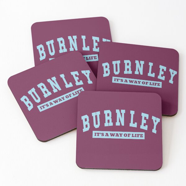 Item preview, Burnley  - Its A Way of Life designed and sold by Tovahblue.