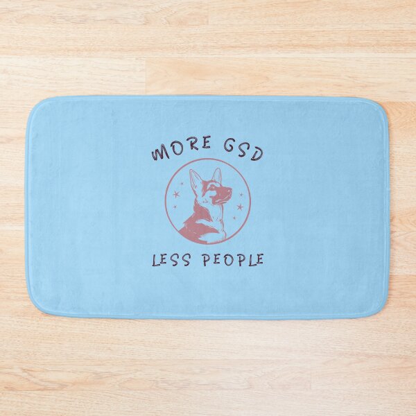 Item preview, More GSD Less People Funny German Shepherd  designed and sold by Guarddogdrive.