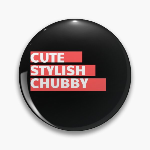 Item preview, Cute, Stylish, Chubby. Body Positive.  designed and sold by PetitePeche.