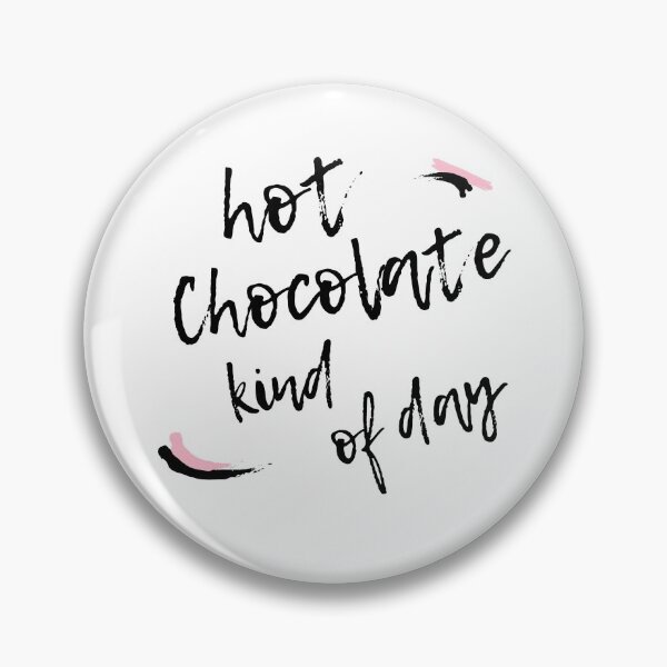 Item preview, Hot chocolate kind of day designed and sold by daguilon.