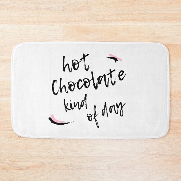 Item preview, Hot chocolate kind of day designed and sold by daguilon.