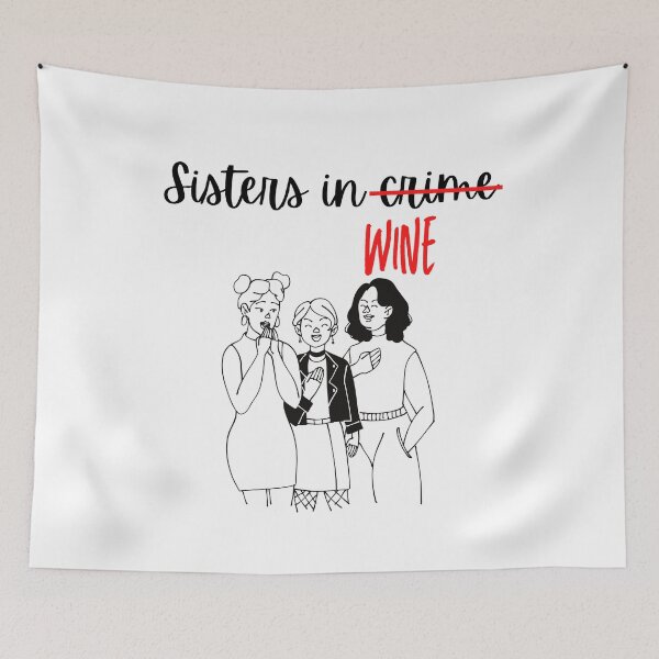Item preview, Partner in crime | Sisters in crime | Sisters in Wine designed and sold by AnnaAndVibes.