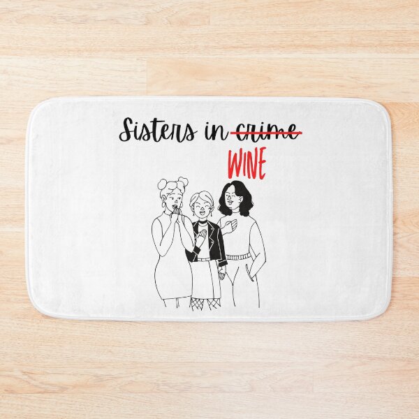 Item preview, Partner in crime | Sisters in crime | Sisters in Wine designed and sold by AnnaAndVibes.