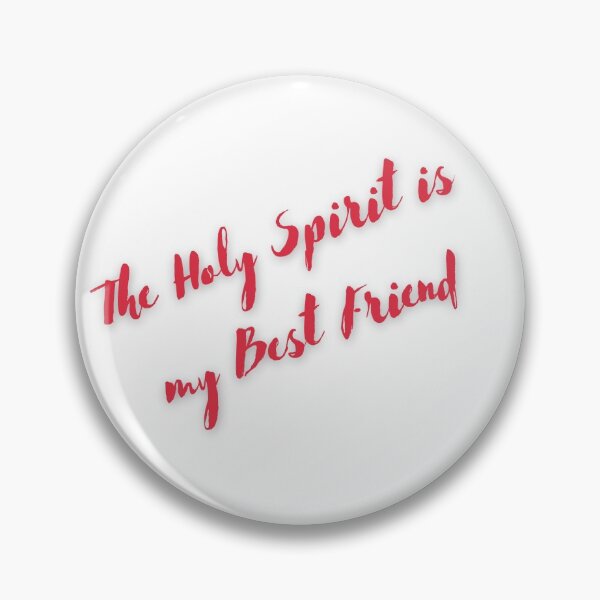 Item preview, The Holy Spirit is my Best Friend! designed and sold by 3LoveliesStore.