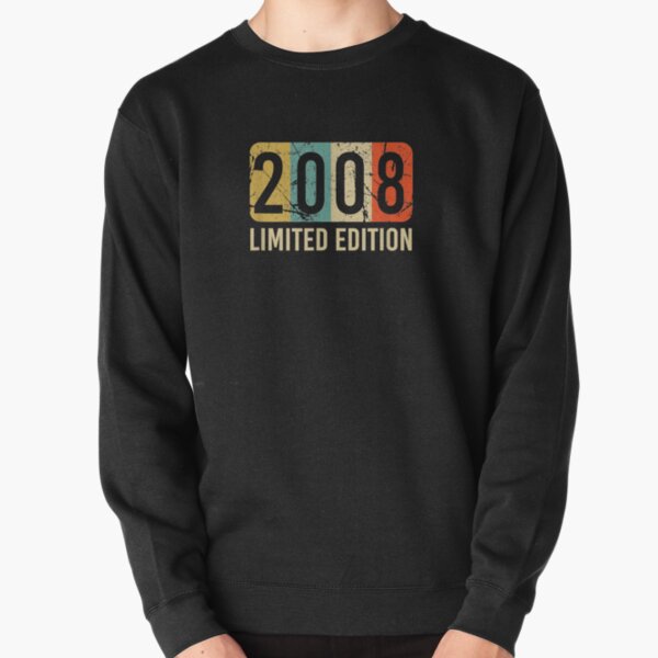2008 Limited Edition Celebrations Birthyear Birthday Pullover Sweatshirt