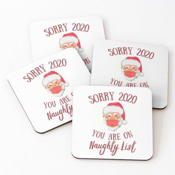 Item preview, Sorry 2020 You Are On Naughty List – Christmas in Quarantine  designed and sold by Sutra-Lotus-Co.